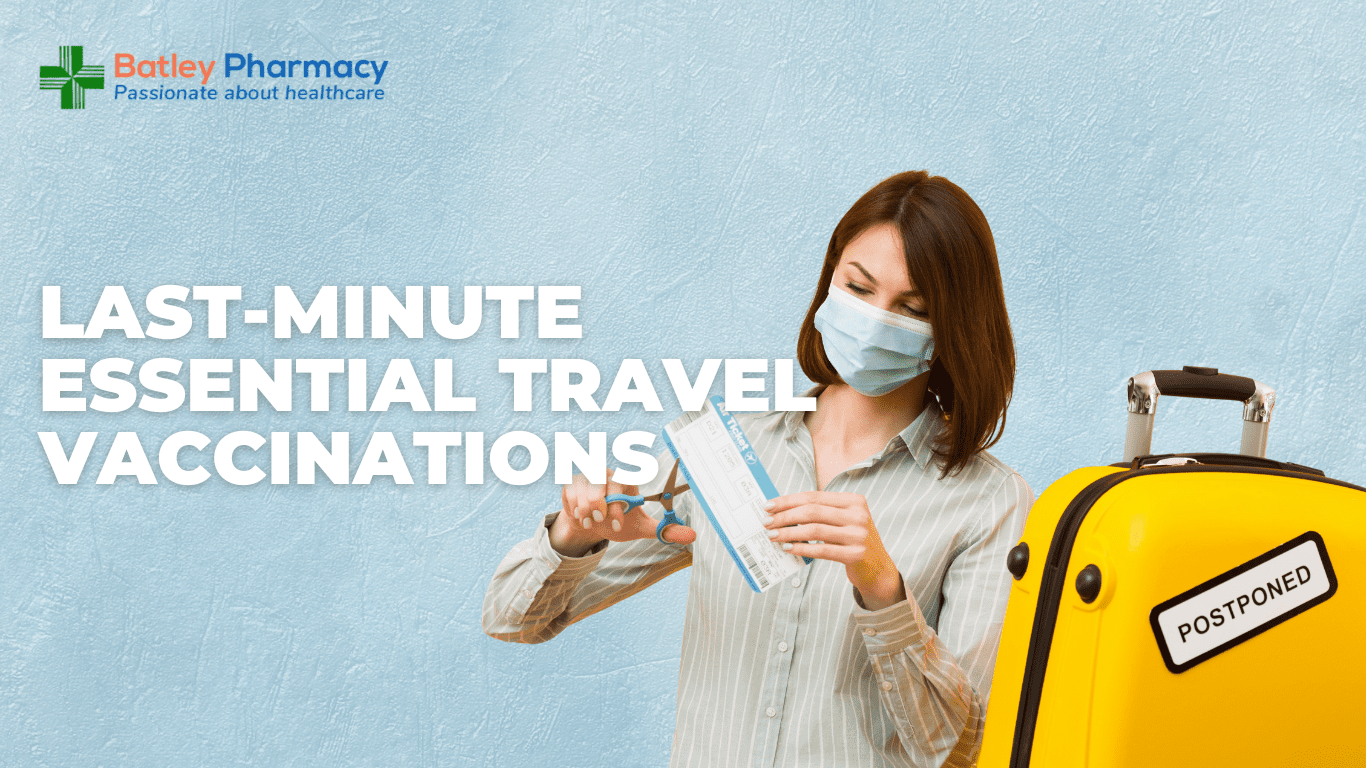 Last-Minute Travel Don’t Skip These Essential Vaccinations!